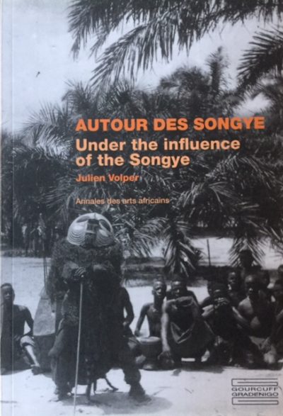 Julien Volper . Autour Des Songye