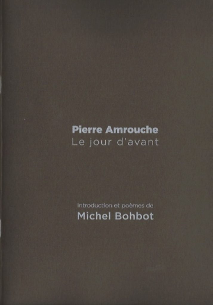 Le Jour d'Avant . Pierre Amrouche